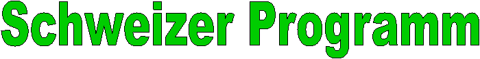 Schweizer Programm