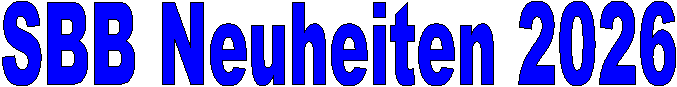 SBB Neuheiten 2026
